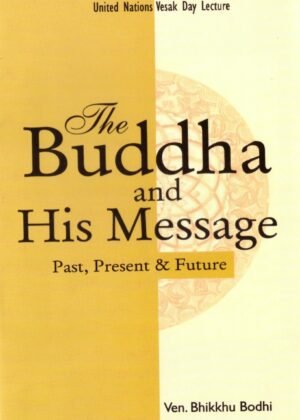Buddha And His Message