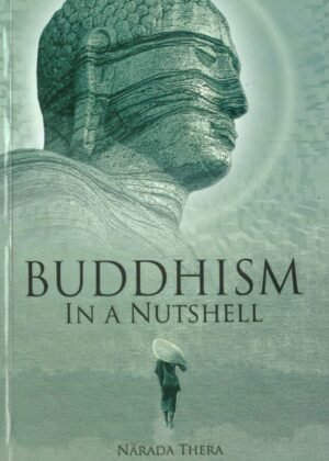 Buddhism In Nutshell