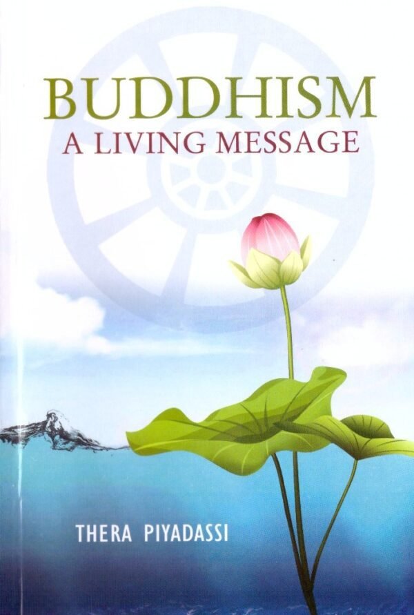 Buddhism a Living Message