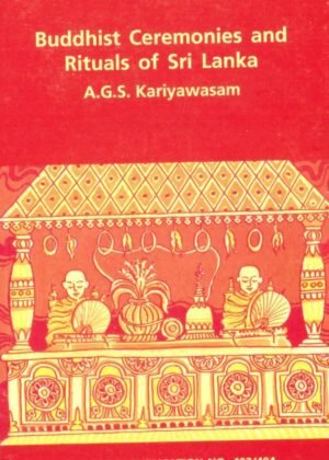 Buddhist Ceremonies And Rituals Of Sri Lanka