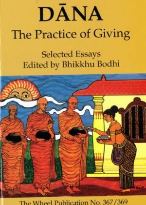 Dana The Practice Of Giving