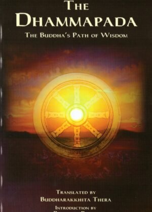 Dhammapada (Buddha's Path Of Wisdom)