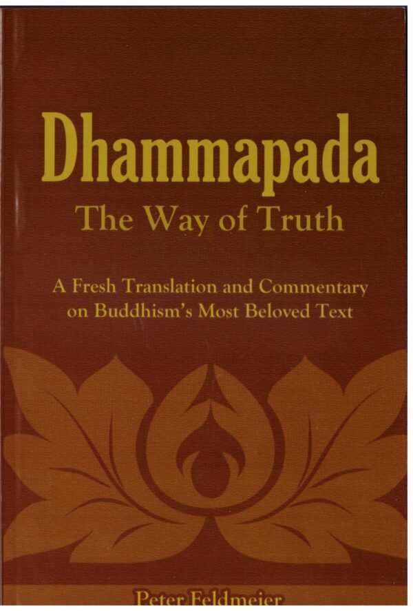 Dhammapada The Way Of Truth