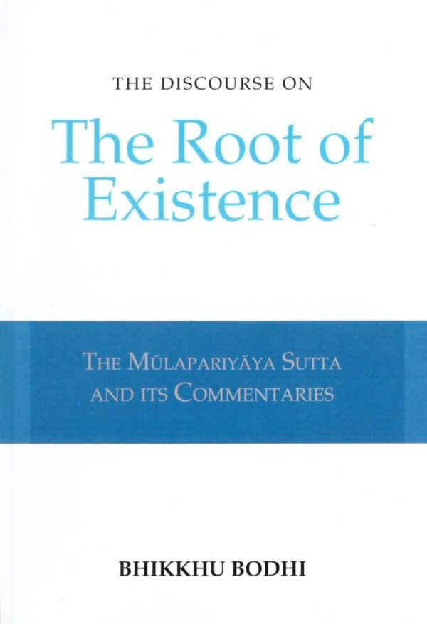 Discourse On The Root Of Existence