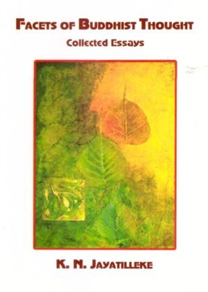 Facets Of Buddhist Thought