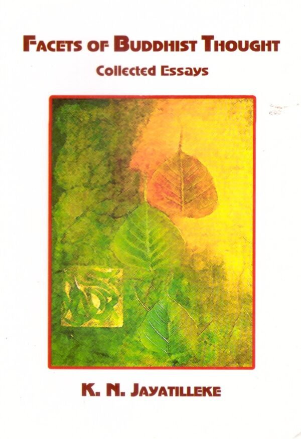 Facets Of Buddhist Thought