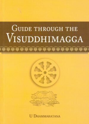 Guide Through The Visuddhimagga