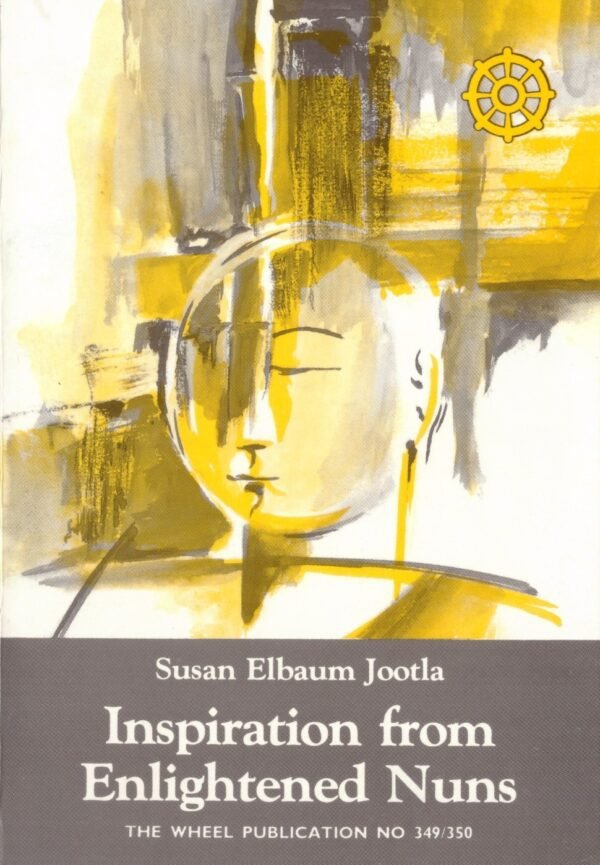 Inspiration From Enlightened Nuns