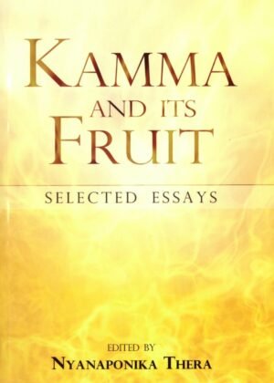 Kamma And Its Fruit