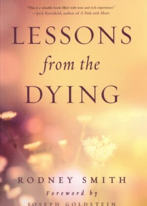Lessons From The Dying