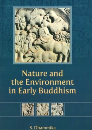 Nature And Environment In Early Buddhism