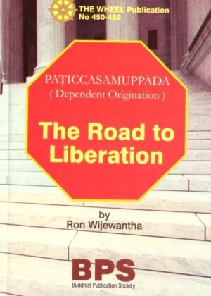 Road To Liberation Dependent Origination