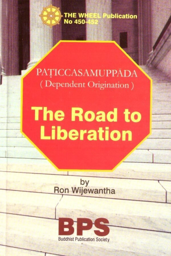 Road To Liberation Dependent Origination