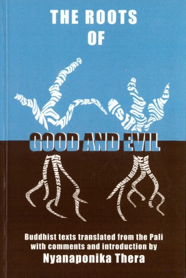 Roots Of Good And Evil