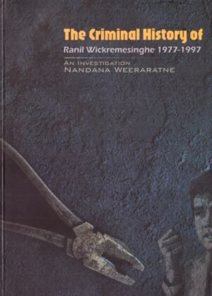 The Criminal History Of Ranil