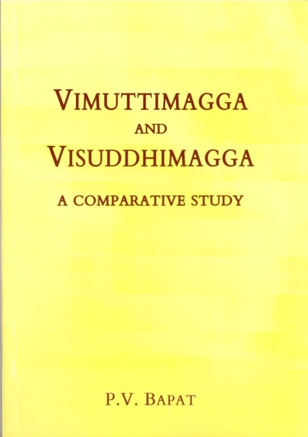 Vimuttimagga And Visuddhimagga