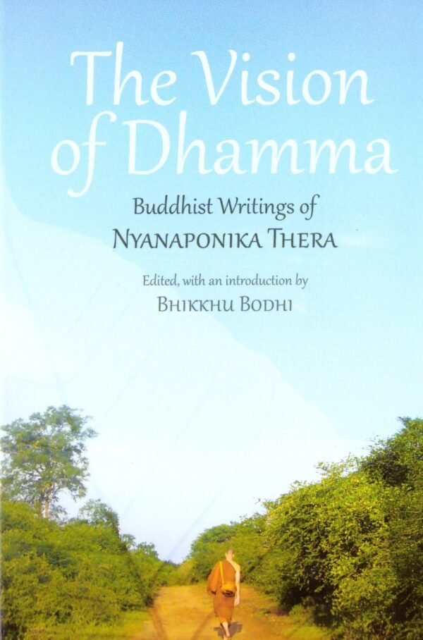 The Vision Of Dhamma