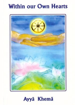 Within Our Own Hearts