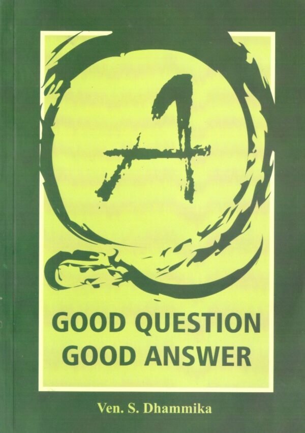 Good Question Good Answer