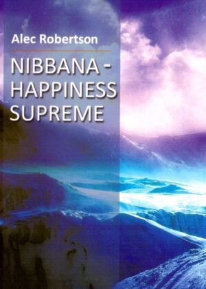 Nibbana Happiness Supreme