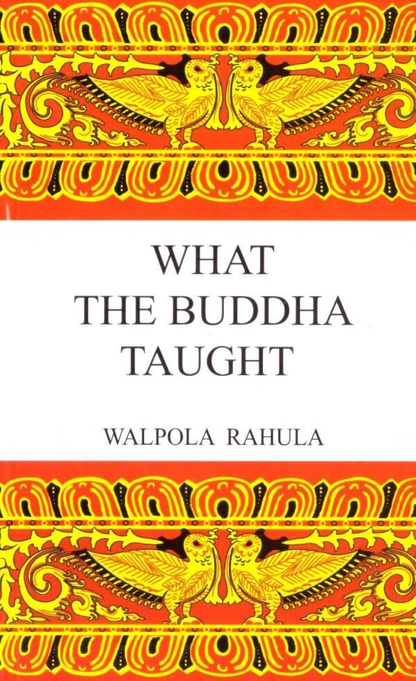 What The Buddha Taught