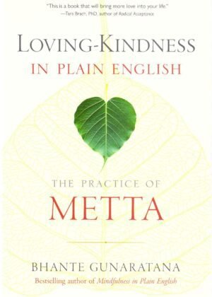 Loving-Kindness in Plain English