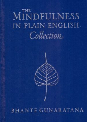 Mindfulness in Plain English Collection