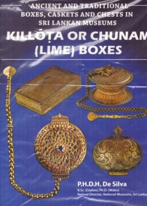 Ancient And Tradtitonal Boxes, Caskets and Chests in Sri Lankan Museums