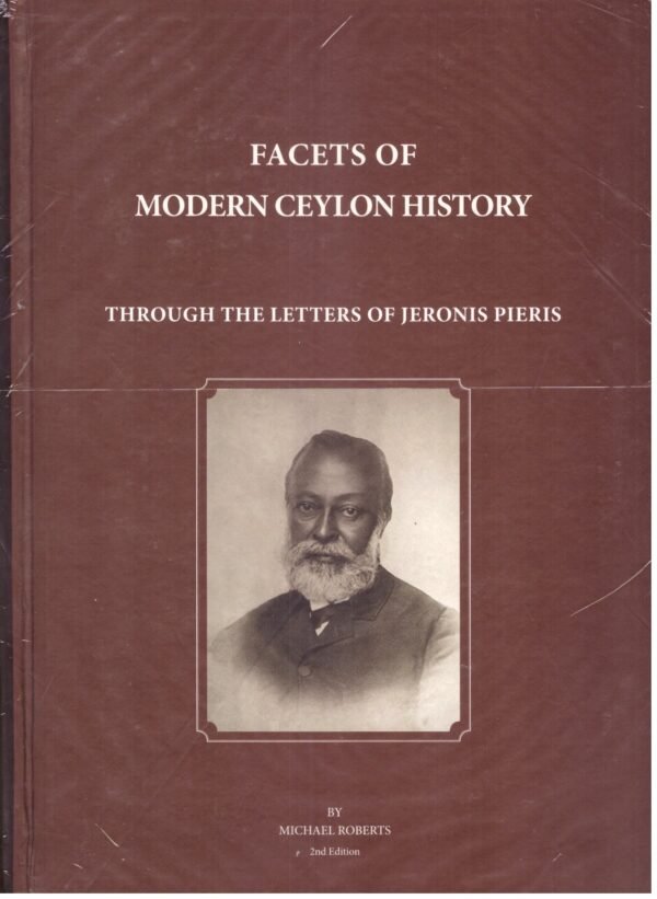 Facets Of Modern Ceylon History