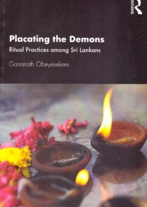Placating The Demons Ritual Practices Among Sri Lankans