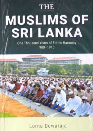 The Muslims Of Sri Lanka