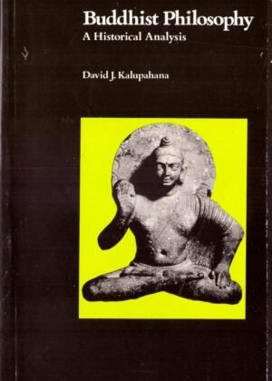 Buddhist-Philosophy A-Historical-Analysis