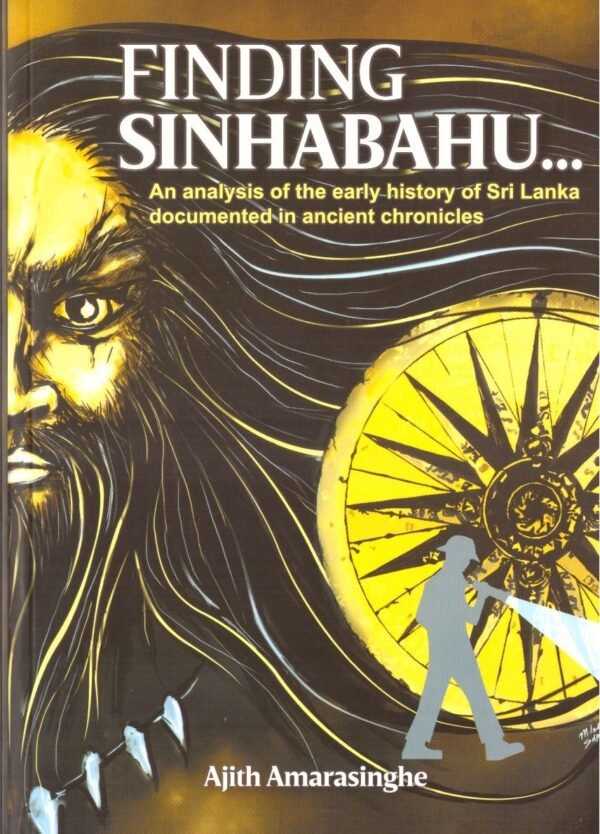Finding Sinhabahu