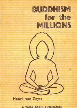 Buddhism For The Millions