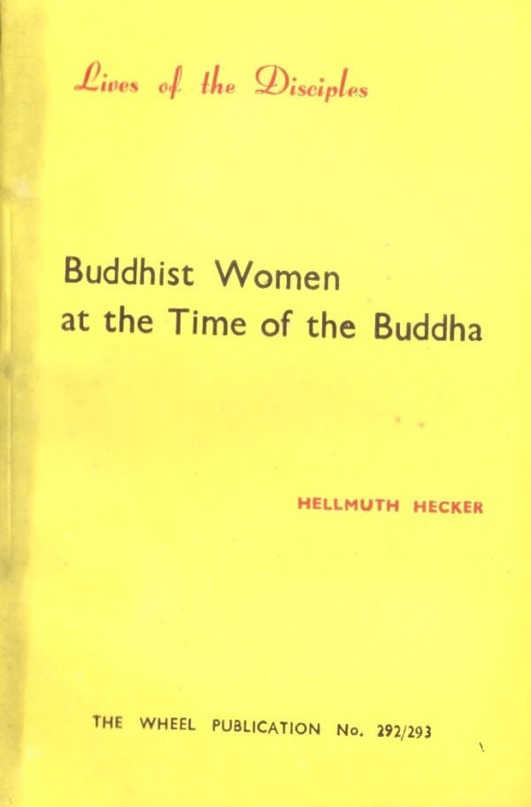 Buddhist Women At The Time Of The Buddha