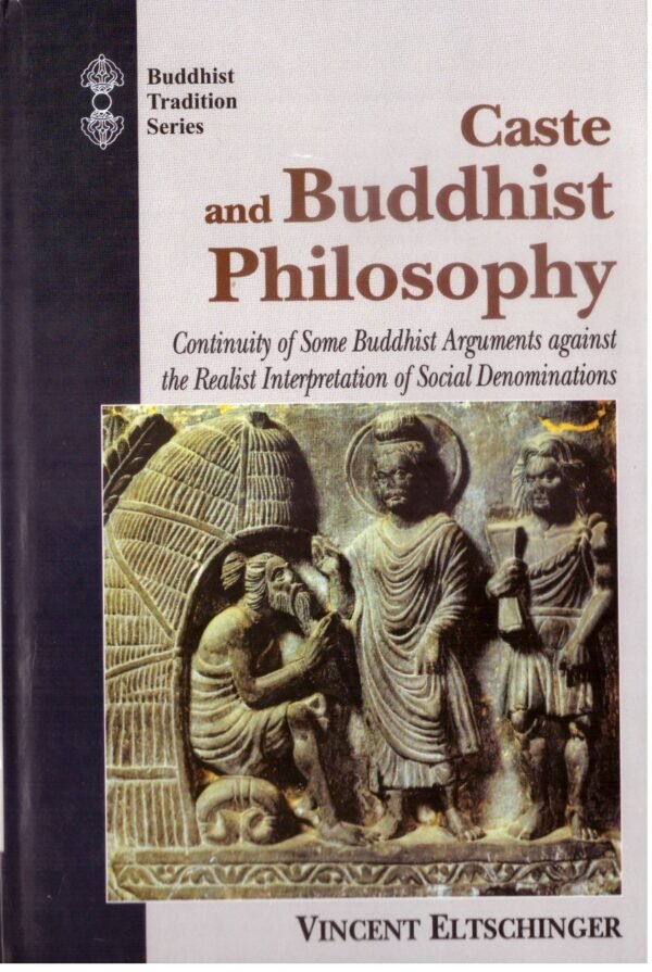 Caste And Buddhist Philosophy