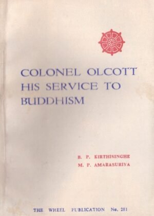 Colonel Olcott His Service To Buddhism