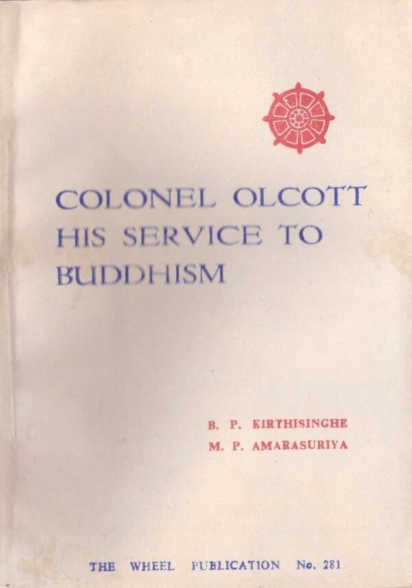 Colonel Olcott His Service To Buddhism