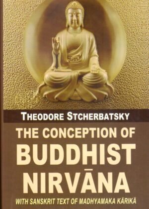 Conception Of Buddhist Nirvana