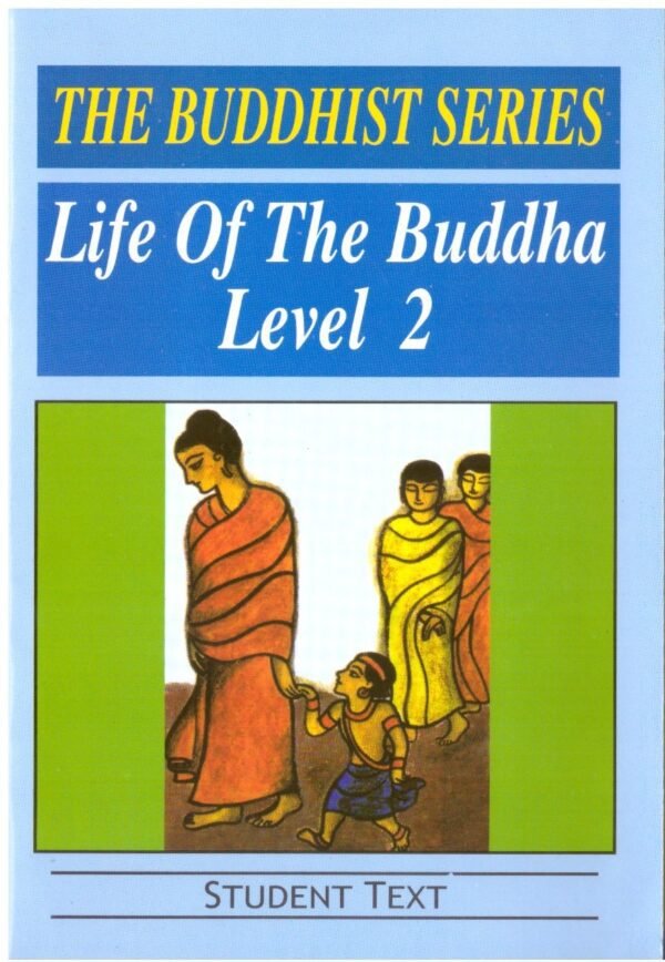 Life Of The Buddha Level 2