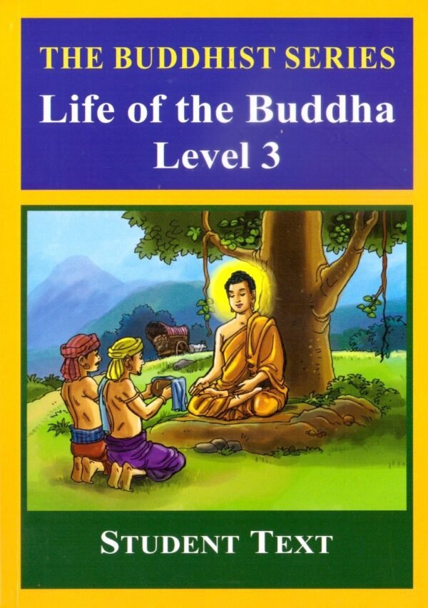 Life of The Buddha Level 3
