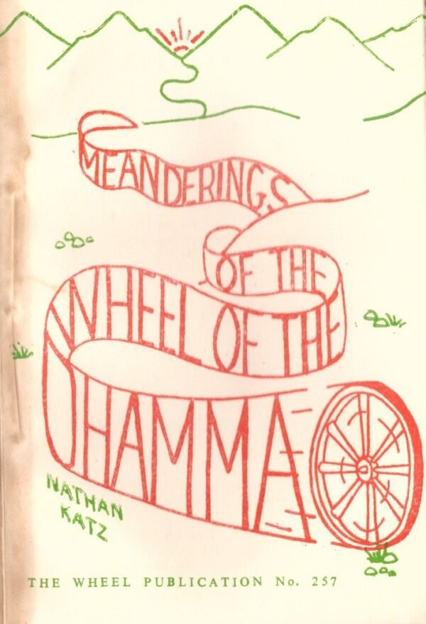 Meandering Of The Wheel Of The Dhamma