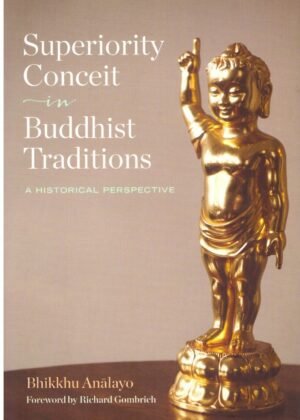 Superiority Conceit In Buddhist Traditions