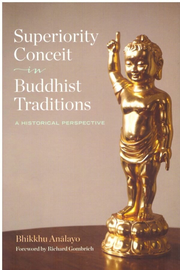 Superiority Conceit In Buddhist Traditions