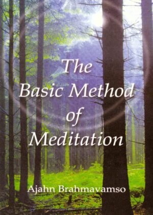 The Basic Method of Meditation