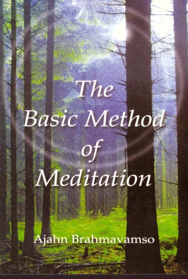 The Basic Method of Meditation