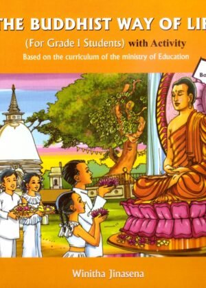 The Buddhist Way Of Life 01