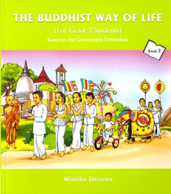 The Buddhist Way Of Life 02