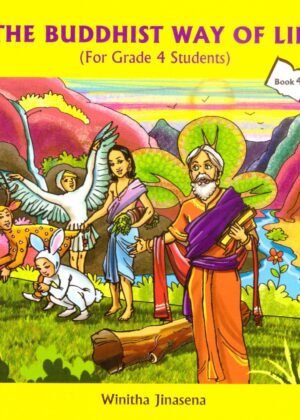 The Buddhist Way Of Life 04