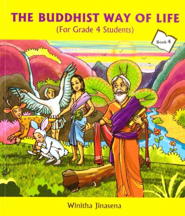 The Buddhist Way Of Life 04